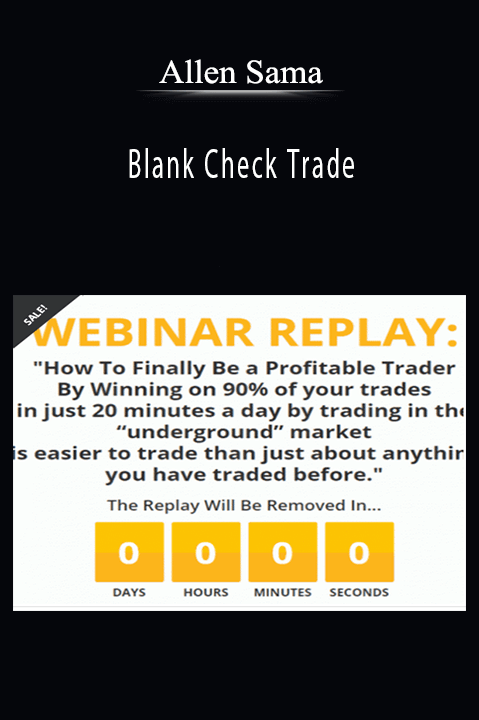 Blank Check Trade – Allen Sama