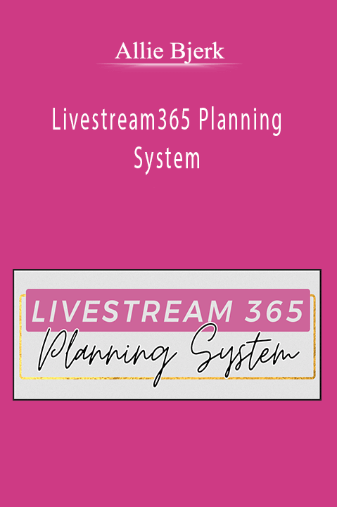 Allie Bjerk - Livestream365 Planning System