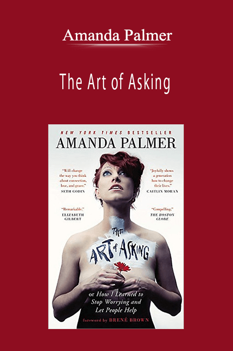 Amanda Palmer - The Art of Asking