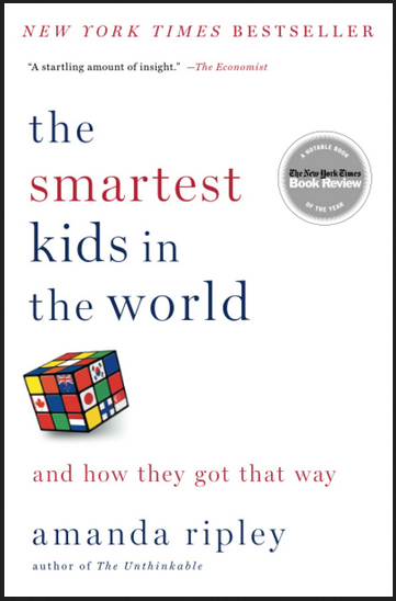 Amanda Ripley - The Smartest Kids in the World And How They Got That Way