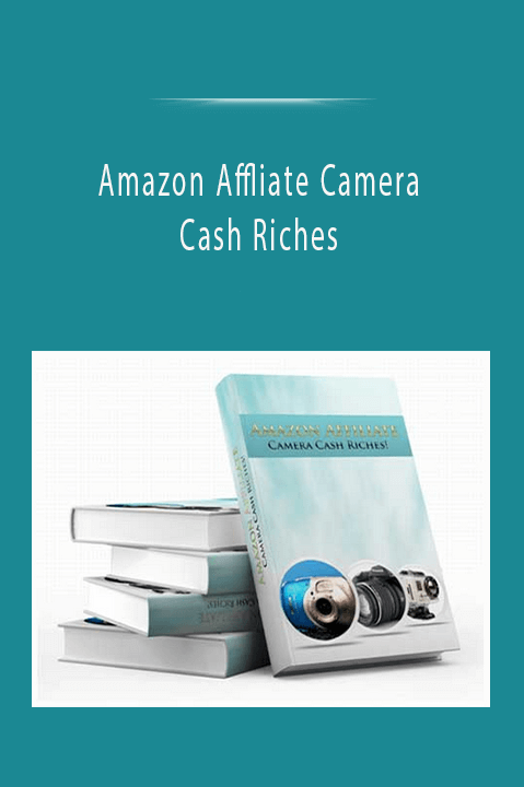 Amazon Affliate Camera Cash Riches