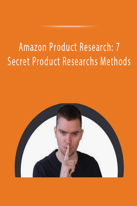 Amazon Product Research: 7 Secret Product Researchs Methods