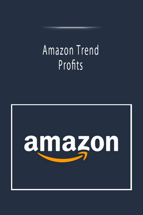 Amazon Trend Profits