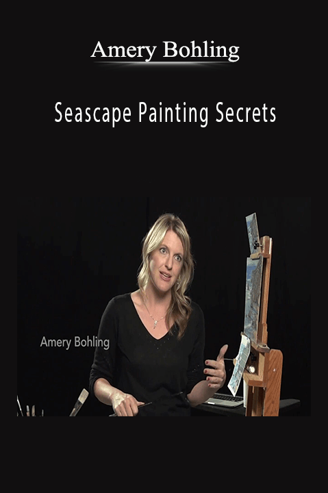 Amery Bohling: Seascape Painting Secrets