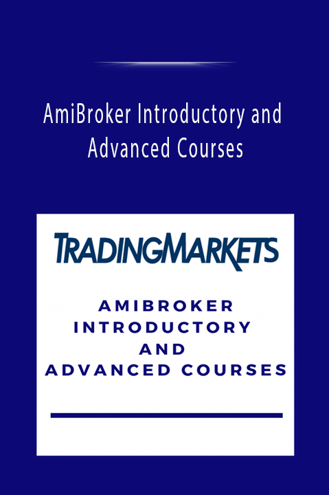 AmiBroker Introductory and Advanced Courses