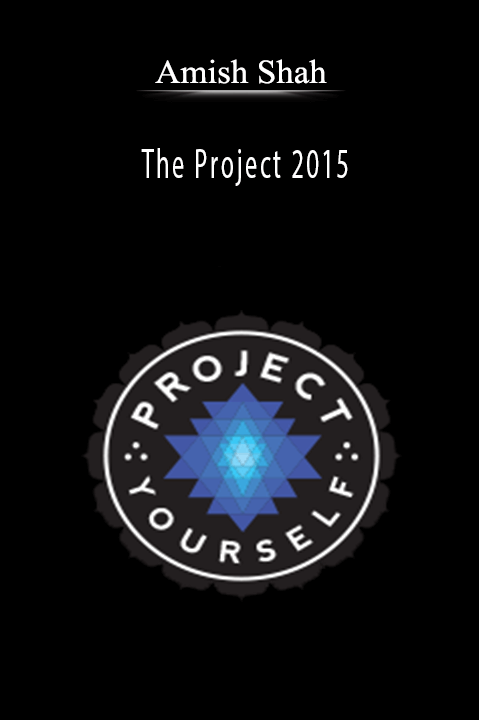 The Project 2015 – Amish Shah