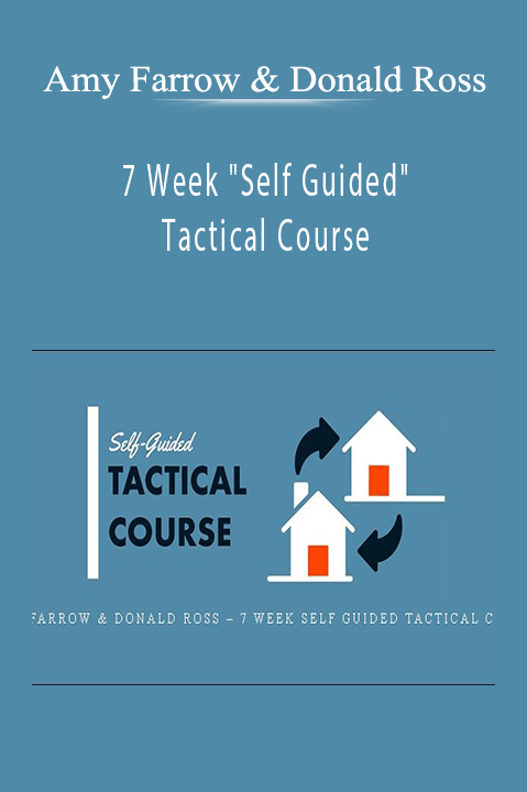 7 Week "Self Guided" Tactical Course – Amy Farrow & Donald Ross