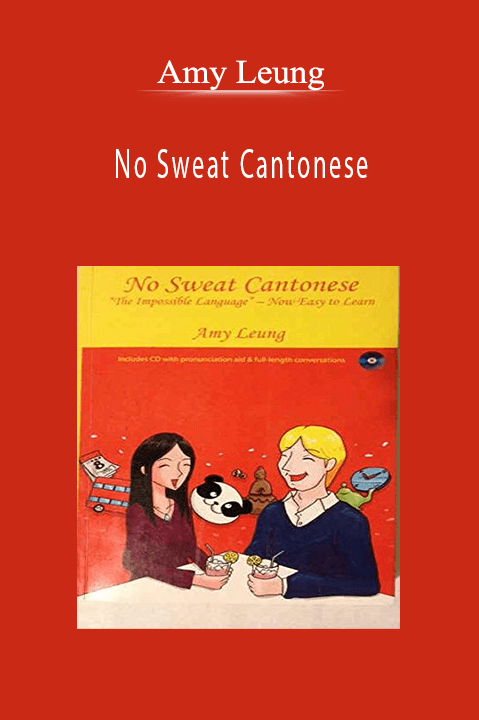 No Sweat Cantonese – Amy Leung