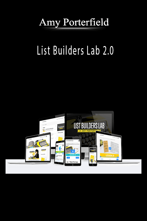 List Builders Lab 2.0 – Amy Porterfield