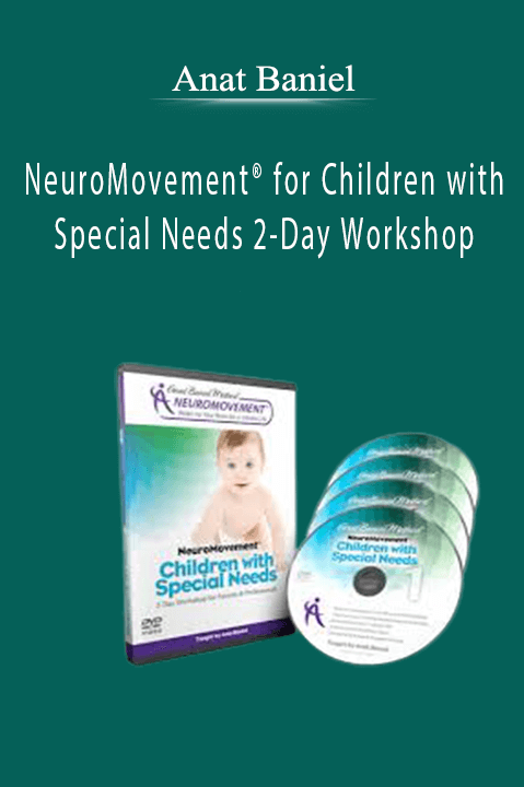 NeuroMovement for Children with Special Needs 2–Day Workshop (Video) – Anat Baniel