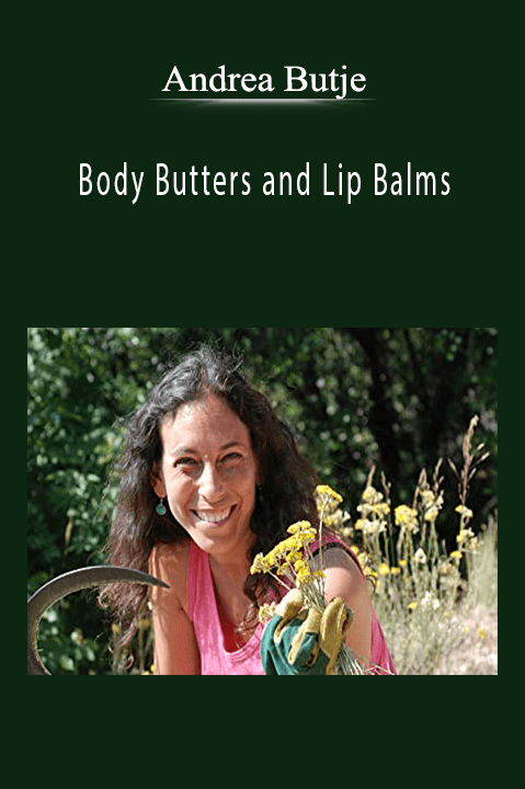 Body Butters and Lip Balms – Andrea Butje