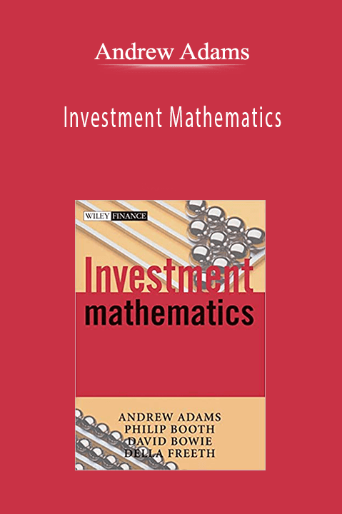 Andrew Adams - Investment Mathematics