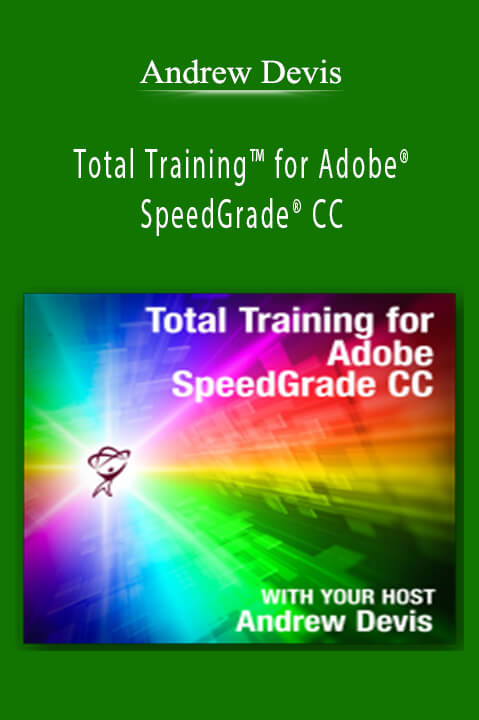 Total Training for Adobe SpeedGrade CC – Andrew Devis