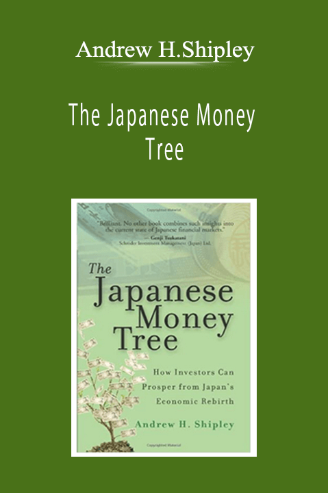 Andrew H.Shipley - The Japanese Money Tree