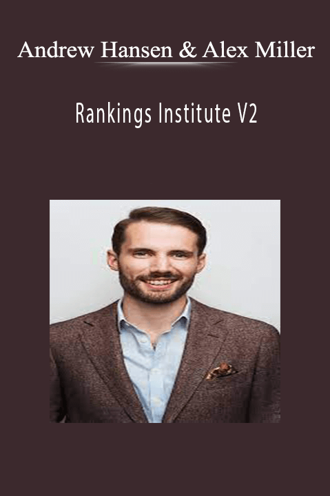 Rankings Institute V2 – Andrew Hansen & Alex Miller