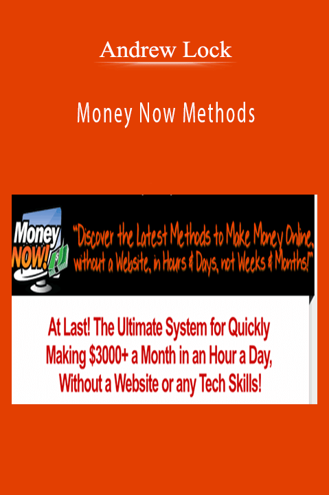 Money Now Methods – Andrew Lock