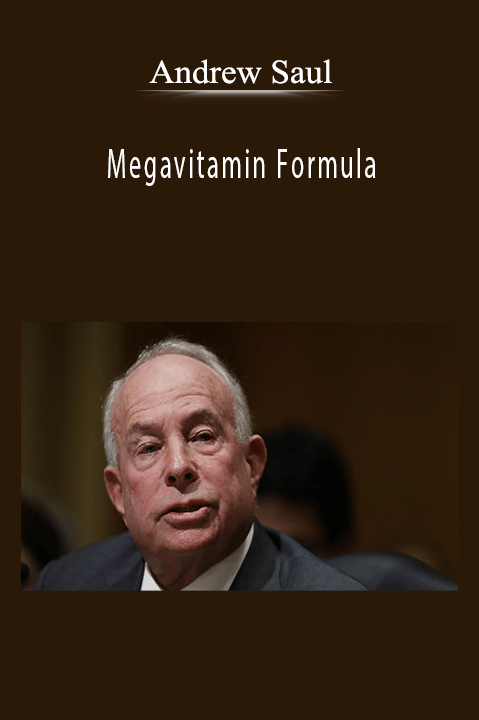 Megavitamin Formula – Andrew Saul