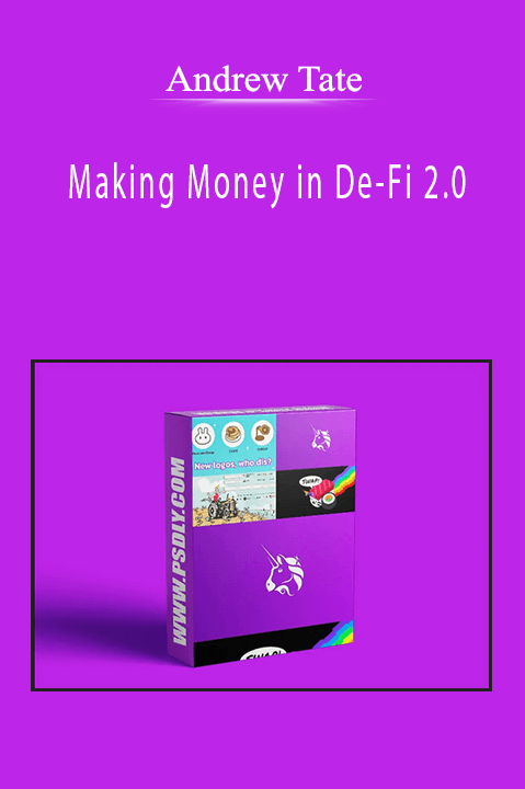 Andrew Tate - Making Money in De-Fi 2.0