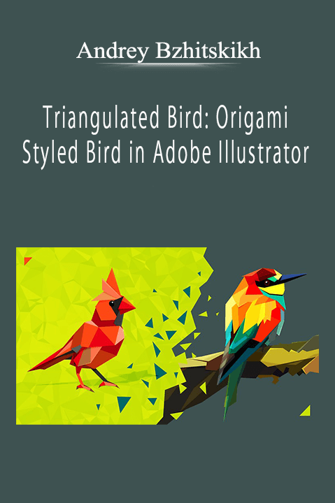 Andrey Bzhitskikh - Triangulated Bird: Origami Styled Bird in Adobe Illustrator