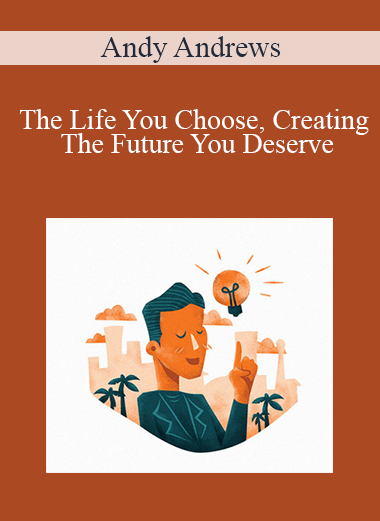 The Life You Choose