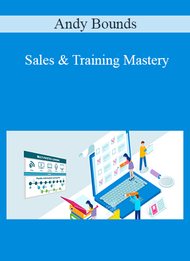 Sales & Training Mastery – Andy Bounds