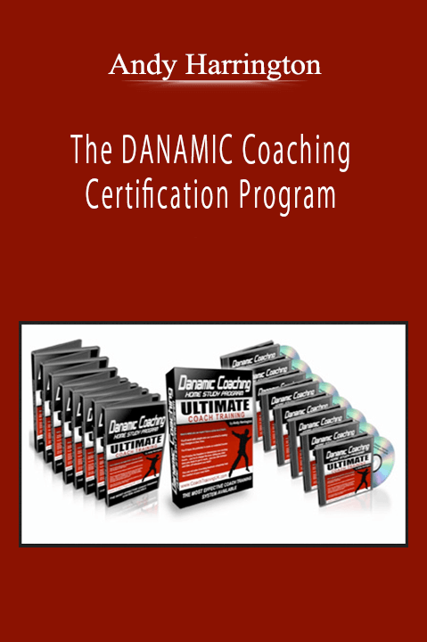 Andy Harrington - The DANAMIC Coaching Certification Program