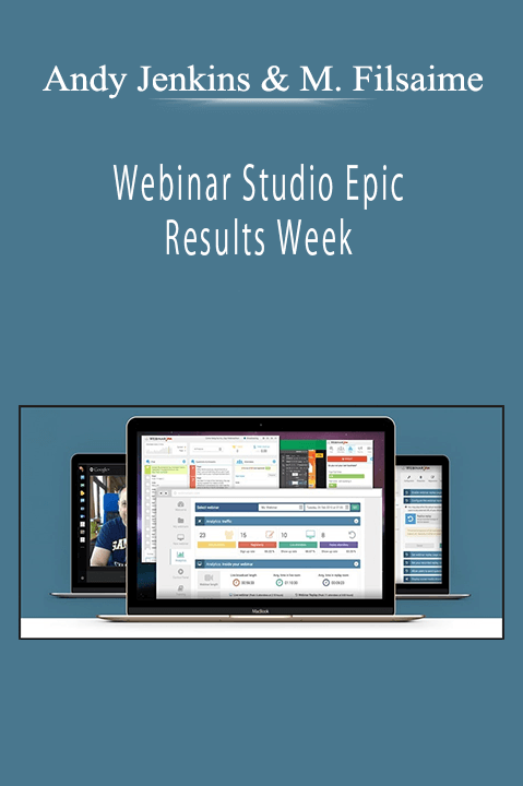 Andy Jenkins & Mike Filsaime - Webinar Studio Epic Results Week