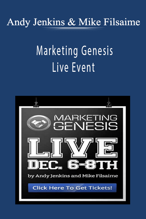 Andy Jenkins and Mike Filsaime - Marketing Genesis Live Event