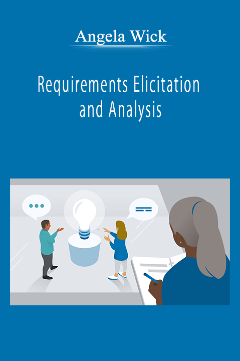 Angela Wick - Requirements Elicitation and Analysis