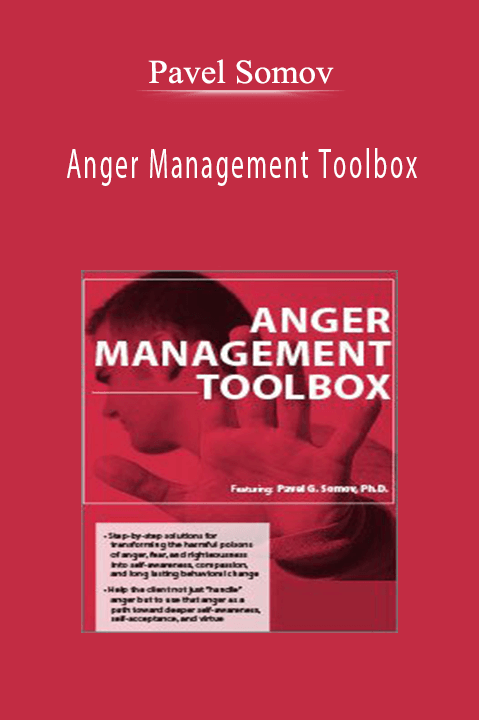 Pavel Somov – Anger Management Toolbox