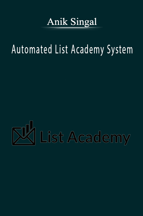 Automated List Academy System – Anik Singal