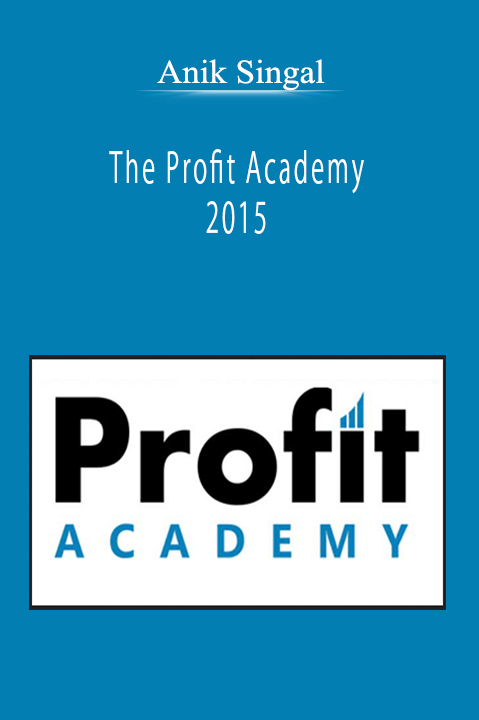 Anik Singal - The Profit Academy 2015