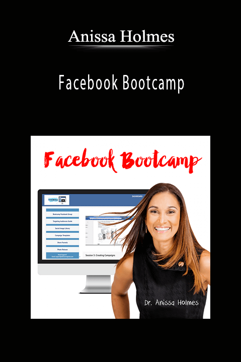 Facebook Bootcamp – Anissa Holmes