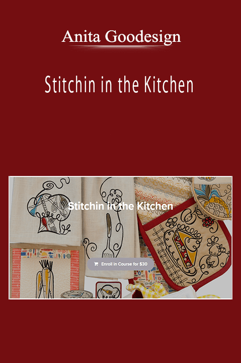 Anita Goodesign - Stitchin in the Kitchen