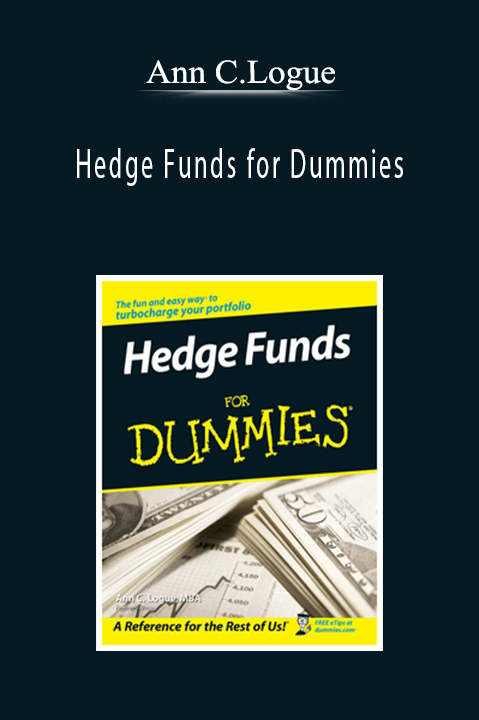 Ann C.Logue - Hedge Funds for Dummies