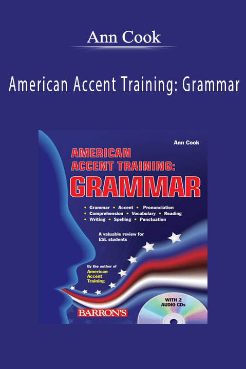 American Accent Training: Grammar – Ann Cook