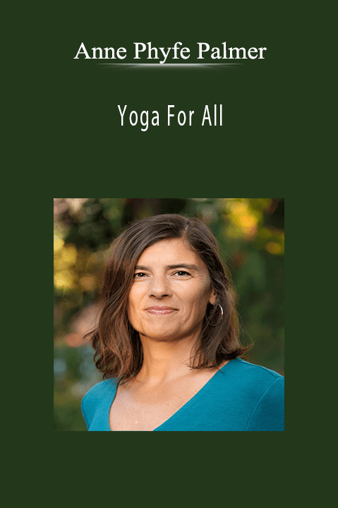 Yoga For All – Anne Phyfe Palmer