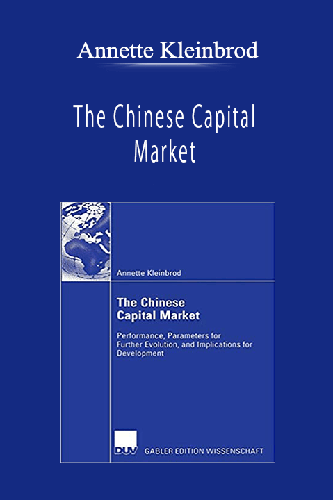 Annette Kleinbrod - The Chinese Capital Market