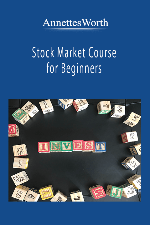 AnnettesWorth - Stock Market Course for Beginners