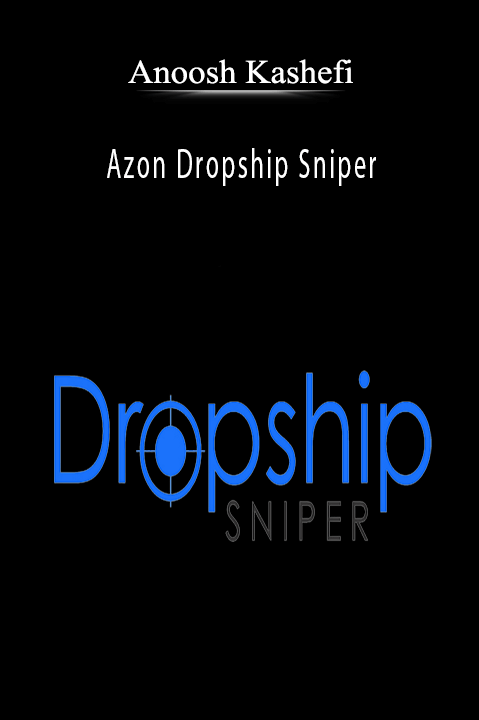 Azon Dropship Sniper – Anoosh Kashefi