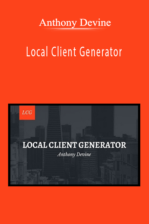 Anthony Devine - Local Client Generator