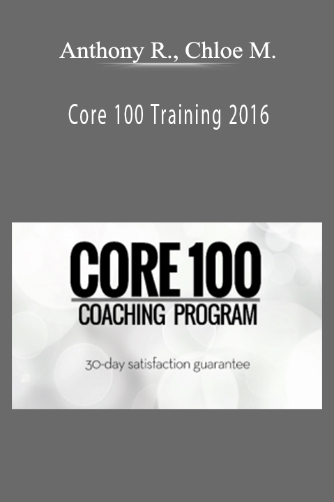 Core 100 Training 2016 – Anthony Robbins