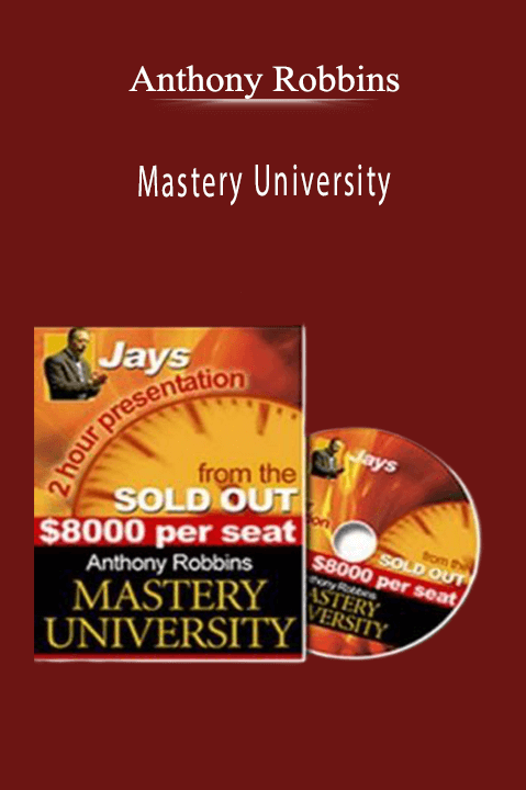 Mastery University – Anthony Robbins