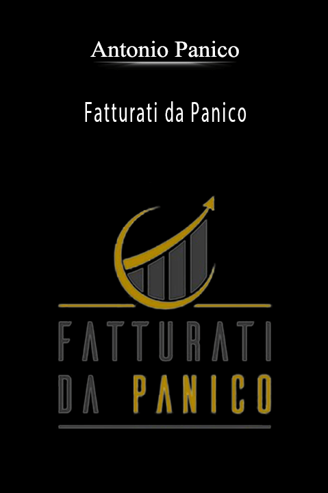 Fatturati da Panico – Antonio Panico