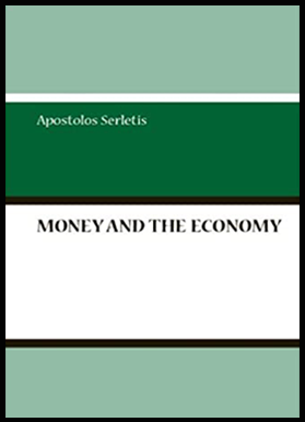 Apostolos Serlitis - Money & The Economy