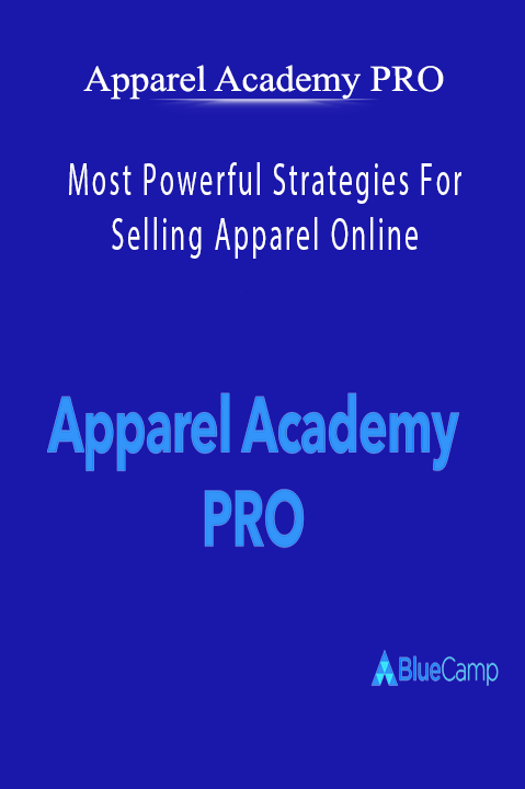 Most Powerful Strategies For Selling Apparel Online – Apparel Academy PRO