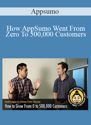 How AppSumo Went From Zero To 500