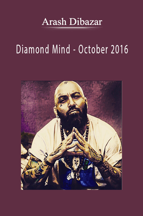 Diamond Mind – October 2016 – Arash Dibazar