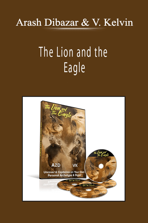 Arash Dibazar & Vince Kelvin - The Lion and the Eagle