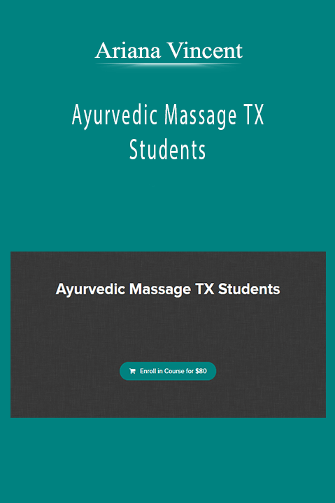 Ariana Vincent - Ayurvedic Massage TX Students